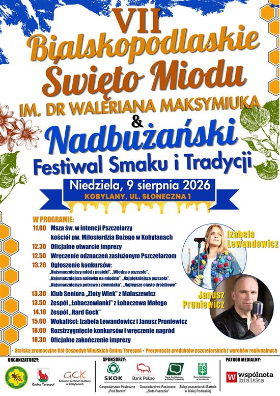 VII Bialskopodlaskie Święto Miodu im. dr Waleriana Maksymiuka & Nadbużański Festiwal Smaku i Tradycji